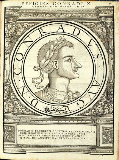 Conradus I, illustratie uit Imperatorum romanorum omnium orientalium et occidentalium verissimae imagines ex antiquis numismatis door Hans Rudolf Manuel Deutsch